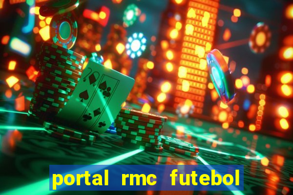 portal rmc futebol ao vivo